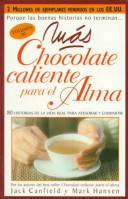 Book cover for Mas Chocolate Caliente Para El Alma (Vol. 3)