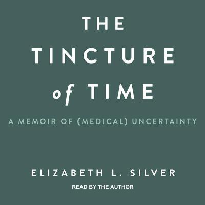Book cover for The Tincture of Time