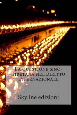 Book cover for La questione sino-tibetana nel diritto internazionale