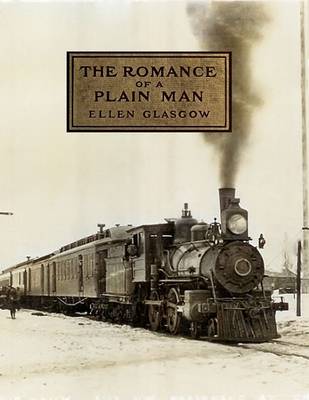 Book cover for The Romance of a Plain Man