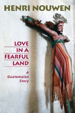 Cover of Love in a Fearful Land