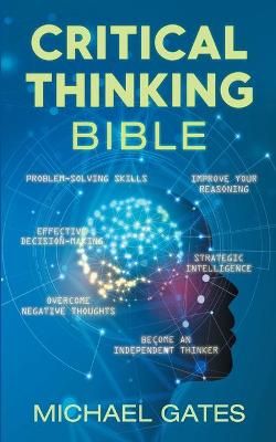 Book cover for Critical Thinking Bible