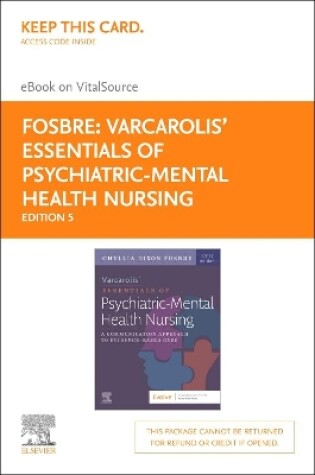 Cover of Varcarolis' Essentials of Psychiatric Mental Health Nursing - Elsevier eBook on Vitalsource (Retail Access Card)