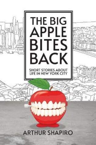 Cover of The Big Apple Bites Back