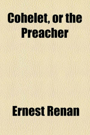 Cover of Cohelet, or the Preacher