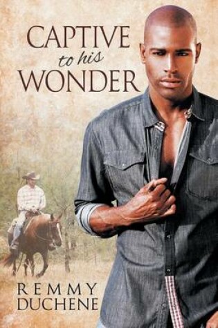 Cover of Captive to His Wonder