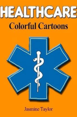 Cover of Healthcare Colorful Cartoons