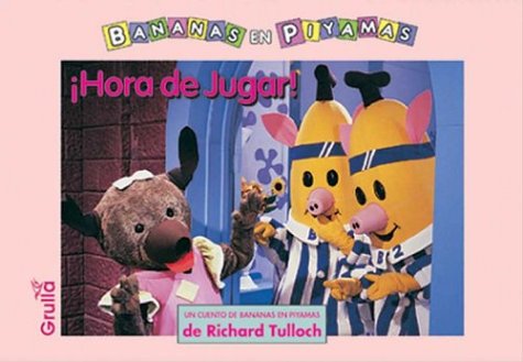 Book cover for Hora de Jugar! - Bananas En Piyamas