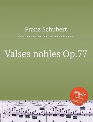 Book cover for 12 Valses nobles Op.77