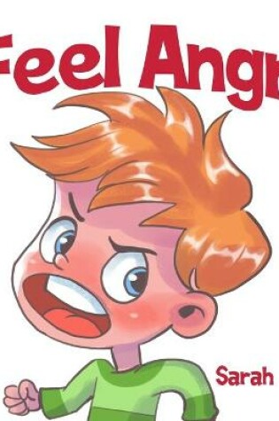 Cover of I Feel Angry