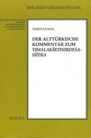 Cover of Der Altturkische Kommentar Zum Vimalakirtinirdesa-Sutra