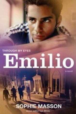Cover of Emilio: Through My Eyes
