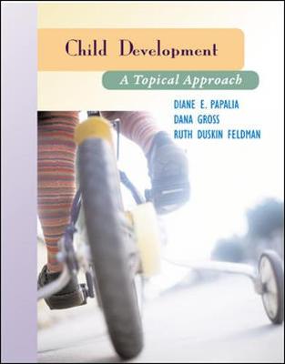 Book cover for Child Development: A Topical Approach and Making the Grade CD ROM