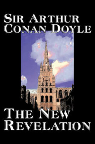 Cover of The New Revelation by Arthur Conan Doyle, Fiction, Mystery & Detective