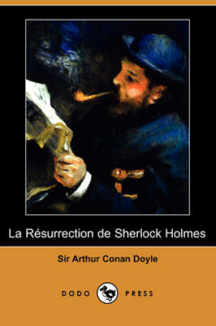 Cover of La Rsurrection de Sherlock Holmes (Dodo Press)