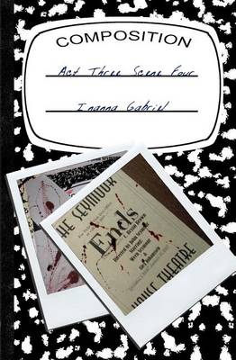 Book cover for Act Three Scene Four