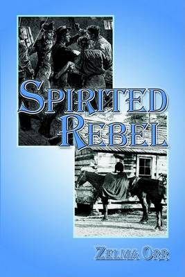 Book cover for Spirited Rebel