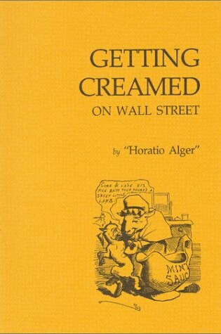 Cover of Getting Creamed on Wall Street