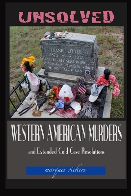 Book cover for Unsolved Western American Murders and Extended Cold Case Resolutions