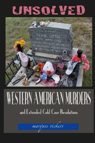 Cover of Unsolved Western American Murders and Extended Cold Case Resolutions