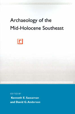 Book cover for Archaeology of the Mid-Holocene Southeast