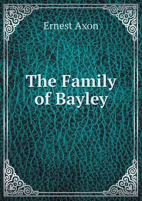 Book cover for The Family of Bayley