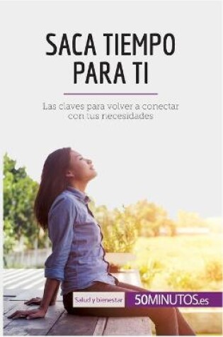 Cover of Saca tiempo para ti