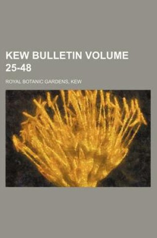 Cover of Kew Bulletin Volume 25-48