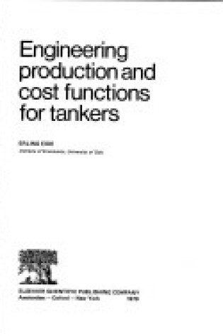 Cover of Engineering Production and Cost Functions for Tankers