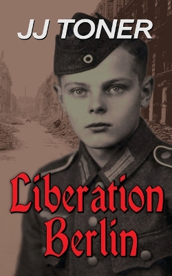 Book cover for Liberation Berlin