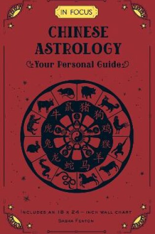 Cover of In Focus Chinese Astrology