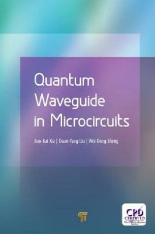 Cover of Quantum Waveguide in Microcircuits