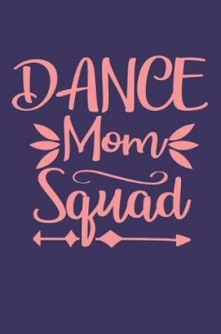 Cover of Dance Mom Squad