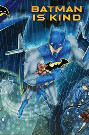 Cover of Batman Is Kind