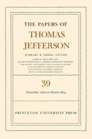 Cover of The Papers of Thomas Jefferson, Volume 39