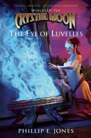 Cover of The Eye of Luvelles