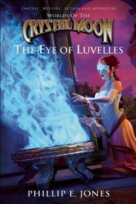 Book cover for The Eye of Luvelles