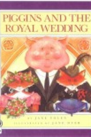 Cover of Piggins and the Royal Wedding