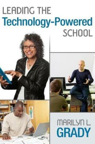 Cover of Leading the Technology-Powered School