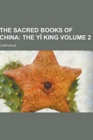 Cover of The Sacred Books of China Volume 2