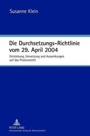 Cover of Durchsetzungs-Richtlinie Vom 29. April 2004