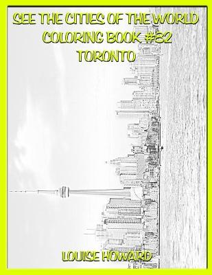 Cover of See the Cities of the World Coloring Book #82 Toronto