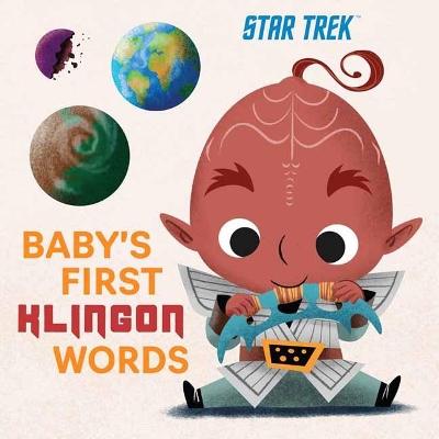 Cover of Star Trek: Baby’s First Klingon Words