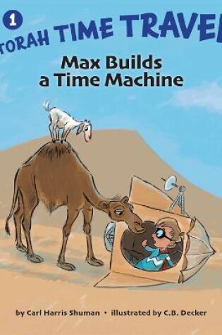 Cover of Max Builds a Time Machine