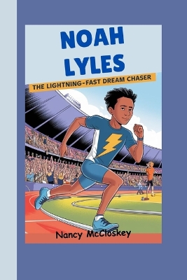 Book cover for Noah Lyles