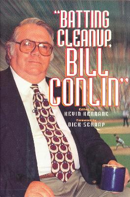 Cover of Batting Cleanup Bill Conlin