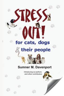 Book cover for Stress Out for Cats, Dogs & Their People