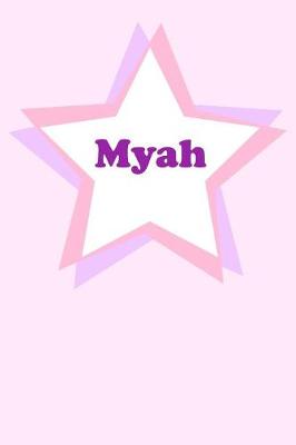 Book cover for Myah