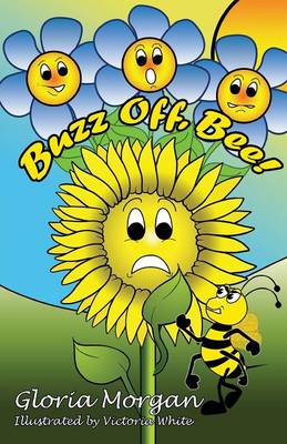 Book cover for Buzz Off, Bee!