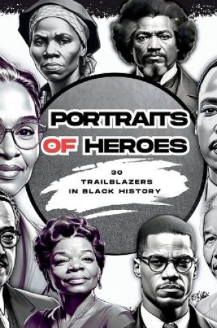 Cover of Portraits of Heroes